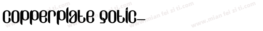 copperplate gotic字体转换